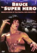 Film Bruce the Super Hero.