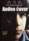 Andjeo cuvar is the best movie in Rade Dervisevic filmography.