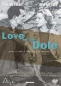 Love on the Dole - movie with Deborah Kerr.