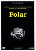 Polar - movie with Jan-Fransua Balme.