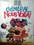 General... nous voila! - movie with Roger Dumas.