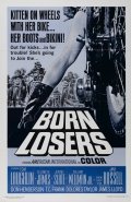 The Born Losers film from Tom Laughlin filmography.