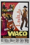 Waco - movie with Brian Donlevy.