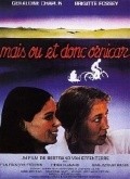 Mais ou et donc Ornicar - movie with Brigitte Fossey.