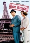 Bon Voyage! is the best movie in Francoise Prevost filmography.