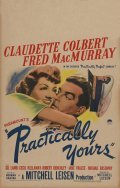 Practically Yours - movie with Thom Powers.