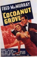 Cocoanut Grove film from Alfred Santell filmography.