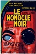 Le monocle noir film from Georges Lautner filmography.