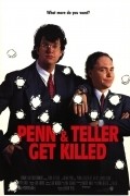 Penn & Teller Get Killed film from Arthur Penn filmography.