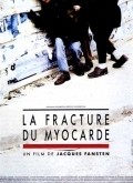 La fracture du myocarde is the best movie in Lucie Blossier filmography.