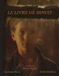 Le livre de minuit - movie with Dominique Blanc.