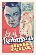 Silver Dollar - movie with Edward G. Robinson.