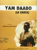 Yam Daabo film from Idrissa Ouedraogo filmography.