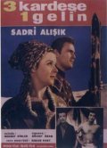 Uc kardese bir gelin - movie with Sadri Alisik.
