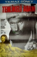 Tehlikeli adam - movie with Selma Guneri.