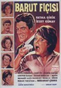 Barut ficisi - movie with Fatma Girik.