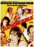 Telephone public is the best movie in Louis Bertignac filmography.