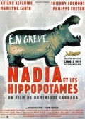 Nadia et les hippopotames - movie with Thierry Fremont.