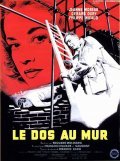 Le dos au mur film from Edouard Molinaro filmography.