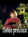Gelee precoce film from Pierre Pinaud filmography.