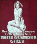 These Glamour Girls film from S. Sylvan Simon filmography.