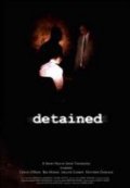 Detained is the best movie in Shane Fallon filmography.