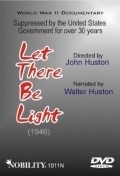 Let There Be Light film from John Huston filmography.