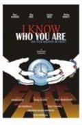 I Know Who You Are is the best movie in Gaetana Caldwell-Smith filmography.