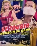 Le toubib, medecin du gang - movie with Roger Dutoit.