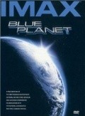 Blue Planet film from Ben Burtt filmography.