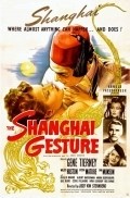 The Shanghai Gesture film from Josef von Sternberg filmography.