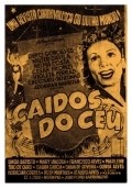 Caidos do Ceu - movie with Atila Iorio.