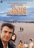 Dois Corregos - Verdades Submersas no Tempo is the best movie in Vanessa Goulart filmography.