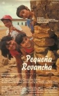 Pequena revancha is the best movie in Eduardo Emiro Garcia filmography.