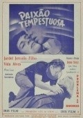 Paixao Tempestuosa is the best movie in Vida Alves filmography.