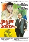 ?Vaya par de gemelos! - movie with Paco Martinez Soria.