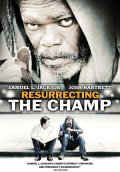 Resurrecting the Champ film from Rod Lurie filmography.