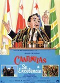 Su excelencia is the best movie in Cantinflas filmography.