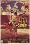El litri y su sombra - movie with Manuel Arbo.