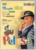 Pelusa - movie with Francisco Bernal.