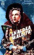 La aldea maldita is the best movie in Florencia Becquer filmography.