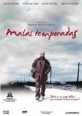 Malas temporadas - movie with Javier Camara.