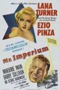 Mr. Imperium - movie with Lana Turner.