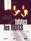 Toutes les nuits film from Eugene Green filmography.