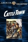 Cattle Town - movie with Jay Novello.
