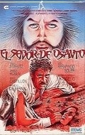 El senor de Osanto film from Jaime Humberto Hermosillo filmography.