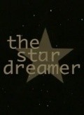 The Star Dreamer film from Sonja Vesterholt filmography.