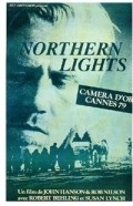 Northern Lights film from Rob Nilsson filmography.
