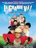 La grande vie! film from Philippe Dajoux filmography.