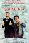 Plata dulce - movie with Federico Luppi.